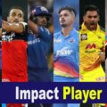 IPL 2023 Impact Players